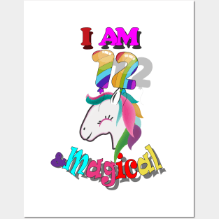 unicorn 12th birthday: I am 12 and magical Posters and Art